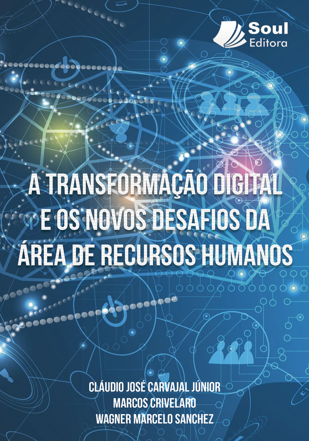 A Transformação digital e os novos desafios da área de recursos humanos