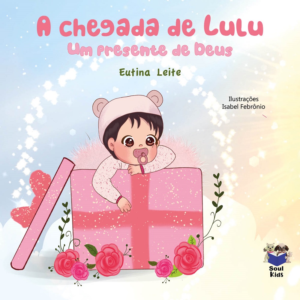 A chegada de Lulu – um presente de Deus